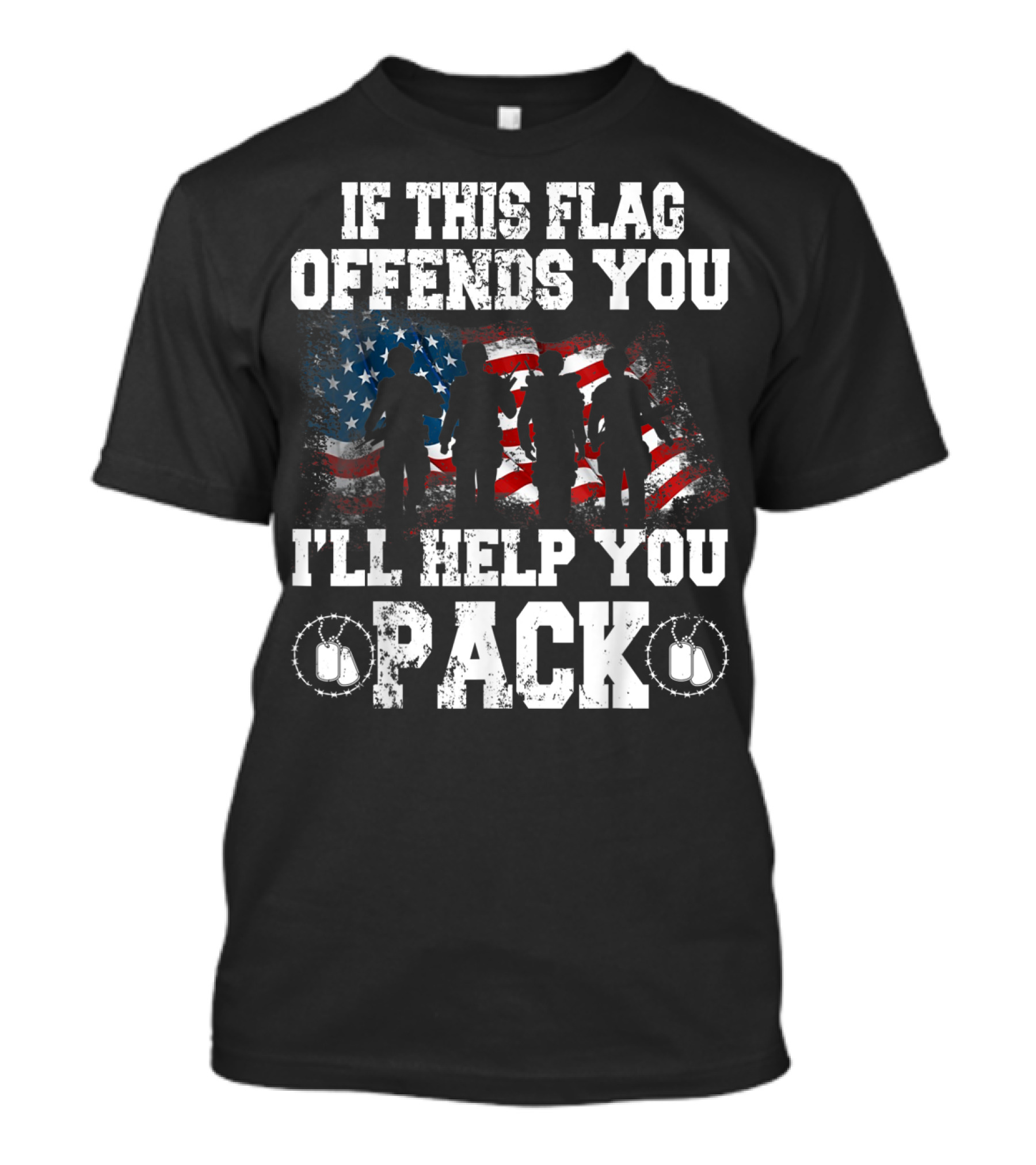 If This Flag Offends You I'll Help You Pack Military Silhouette With American Flag And Dog Tags T-Shirt