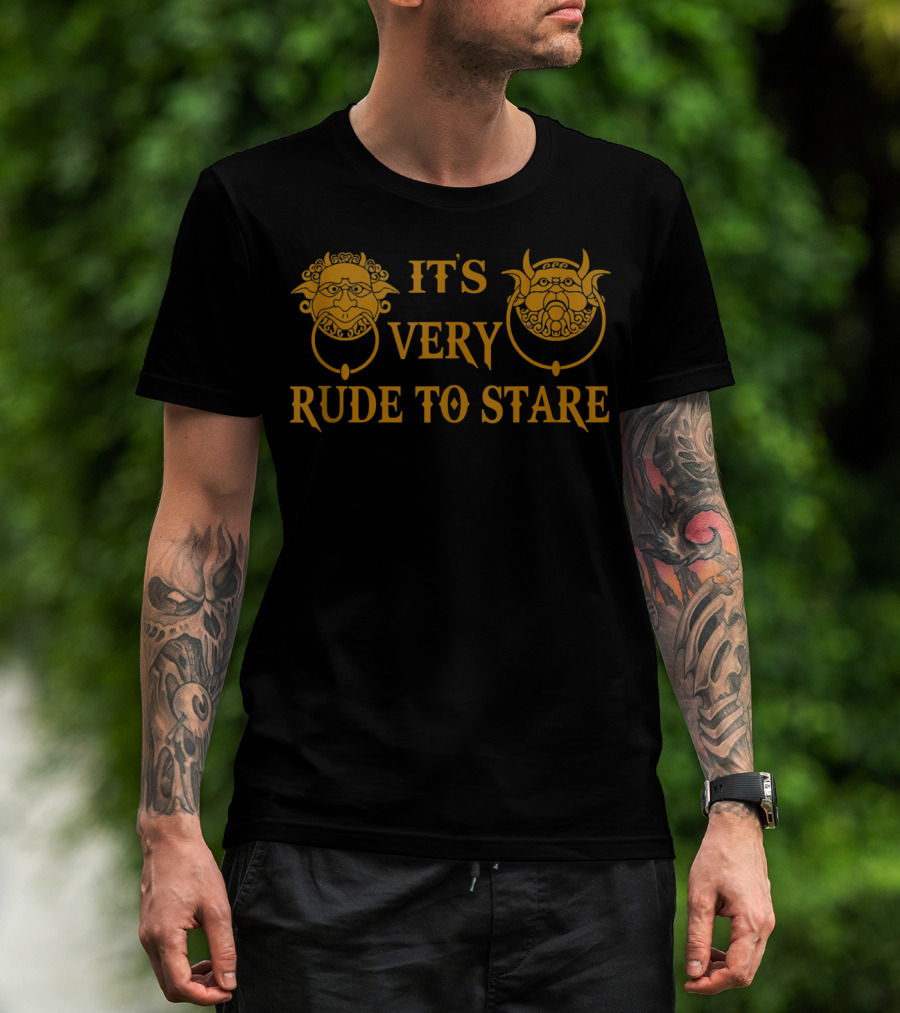 IT'S VERY RUDE TO STARE Gargoyle Faces T-Shirt