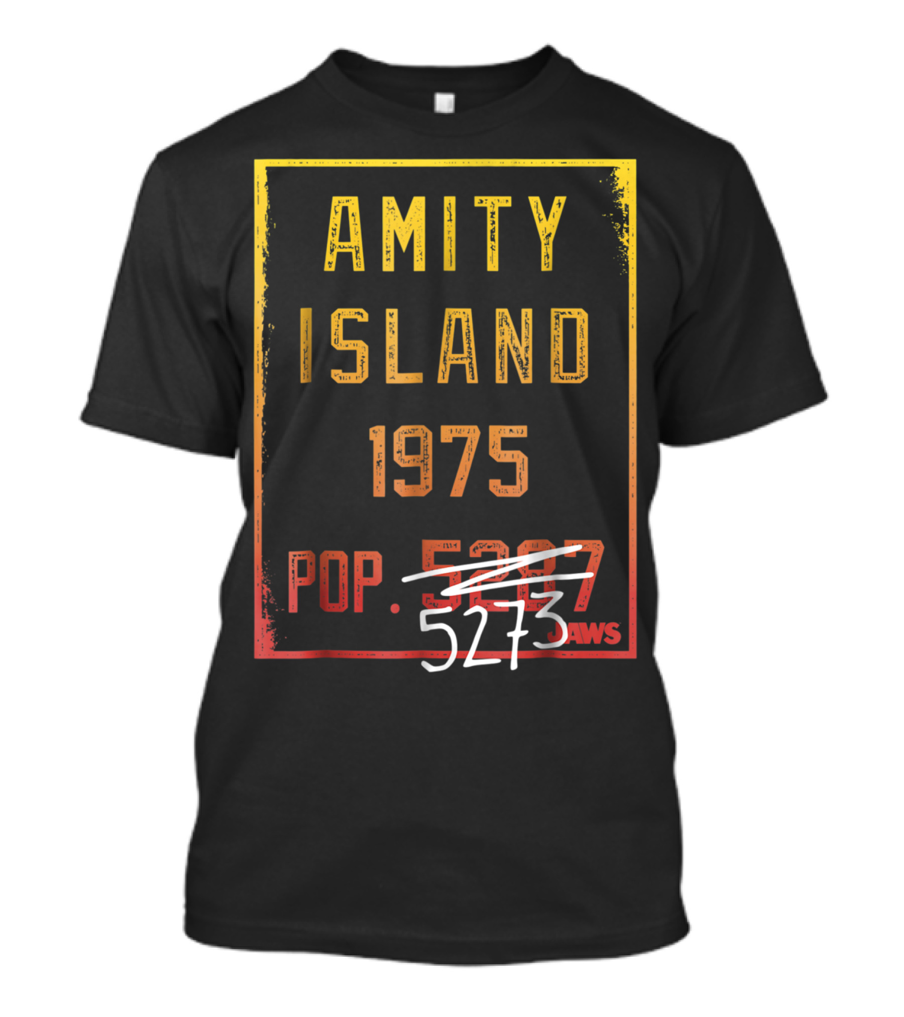 Jaws Amity Island 1975 Pop 5273 Population Sign T-Shirt