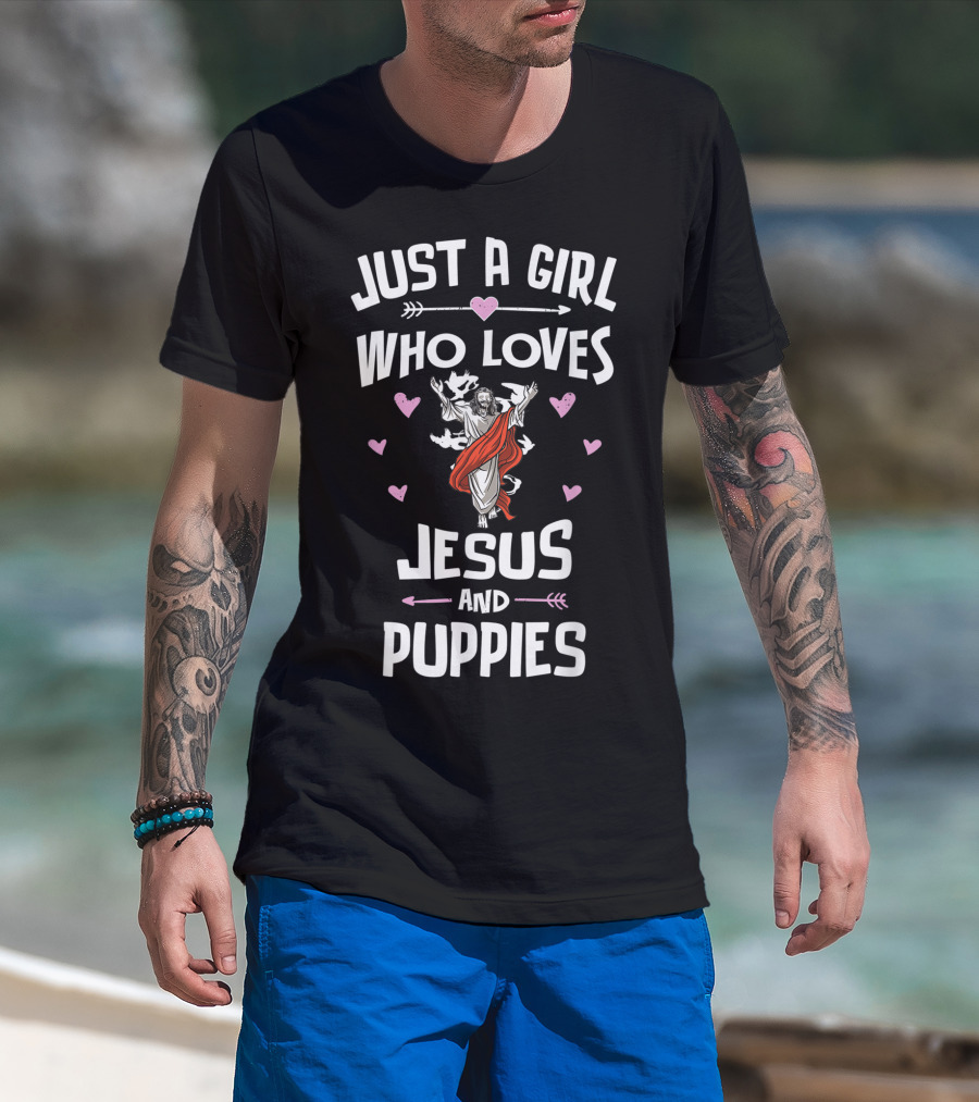 Just A Girl Who Loves Jesus And Puppies T-Shirt