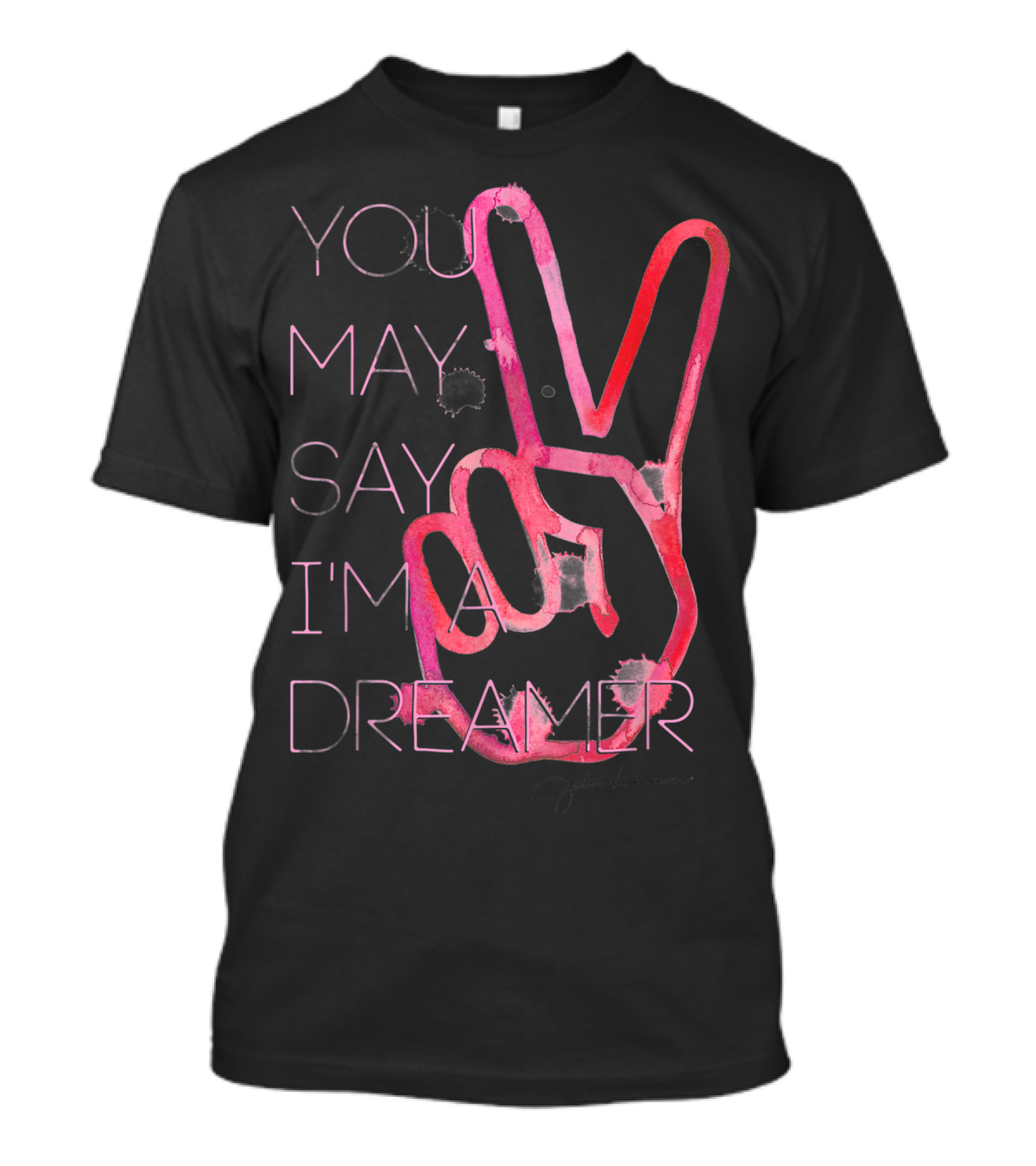 You May Say I'm A Dreamer Peace Sign John Lennon T-Shirt