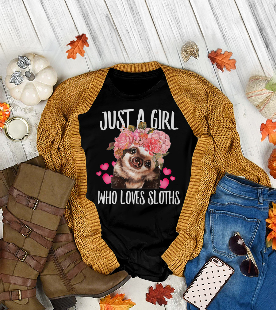 JUST A GIRL WHO LOVES SLOTHS FLORAL HEARTS T-Shirt
