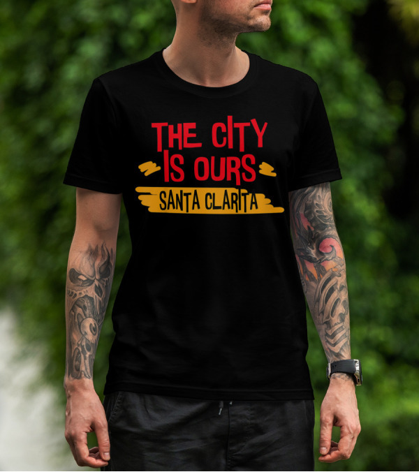 The City Is Ours Santa Clarita Kids T-Shirt