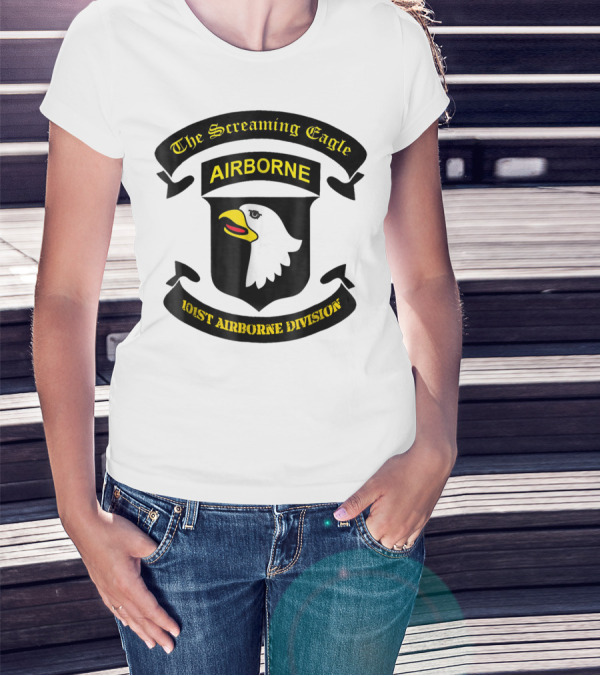 The Screaming Eagle 101st Airborne Division 101st Airborne T-Shirt
