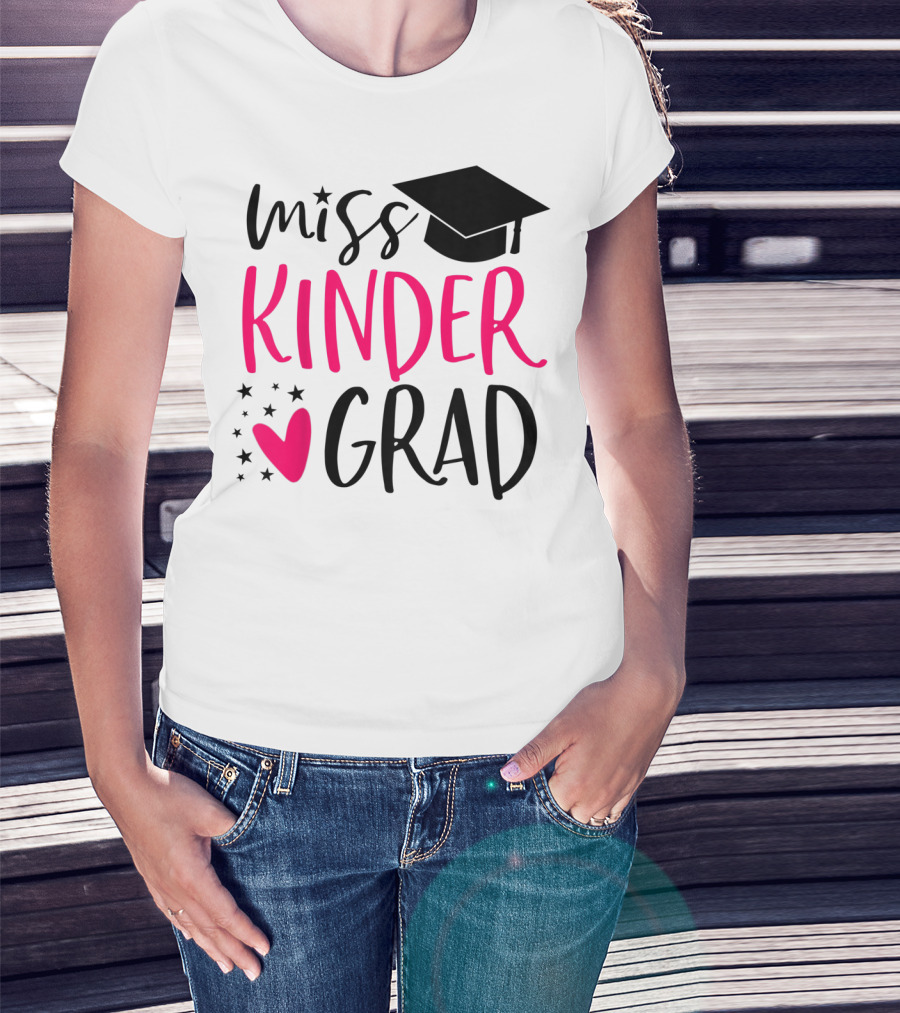 Miss Kinder Grad Kindergarten Graduation Girl T-Shirt