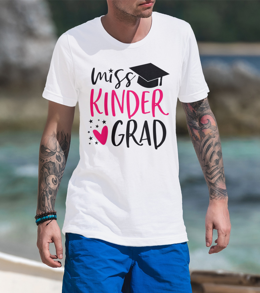 Miss Kinder Grad Kindergarten Graduation Girl T-Shirt