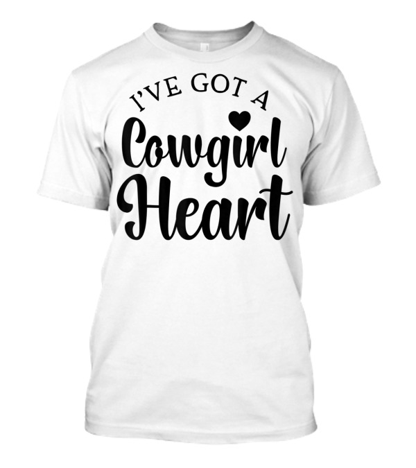I've Got A Cowgirl Heart Western Ladies Girls Equestrian T-Shirt