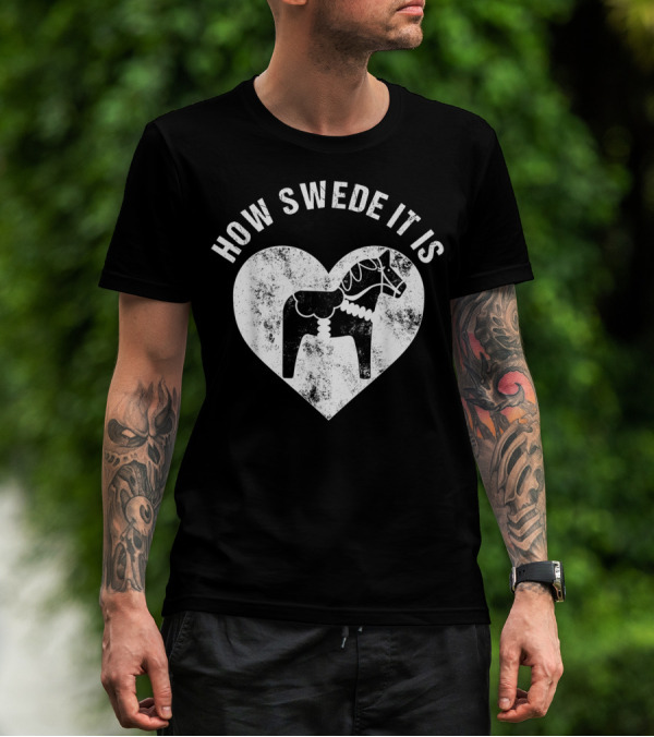 How Swede It Is Dala Horse Heart Valentine's Day T-Shirt