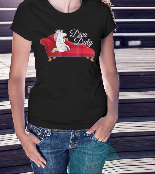 Diva Duty Unicorn Princess Horse Queen Funny Couch T-Shirt