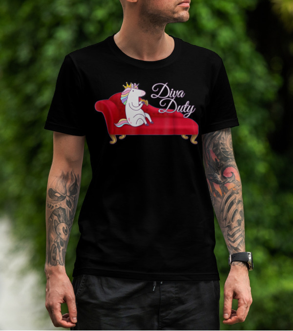 Diva Duty Unicorn Princess Horse Queen Funny Couch T-Shirt