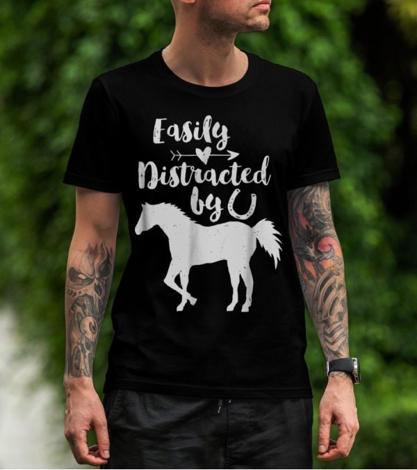 Easily Distracted By Horses Horse Rider T-Shirt