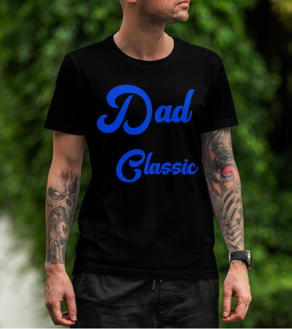 This Dad Is Not Old Is A Classic Car Men T-Shirt
