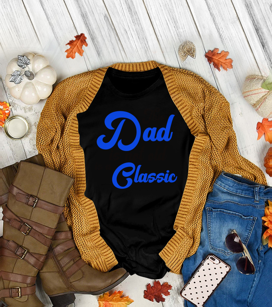 This Dad Is Not Old Is a Classic Car Men T-Shirt