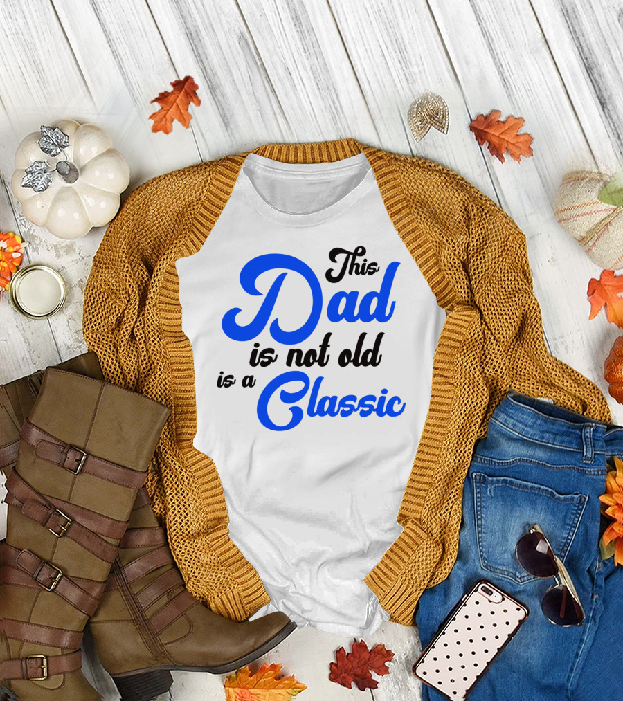 This Dad Is Not Old Is a Classic Car Men T-Shirt