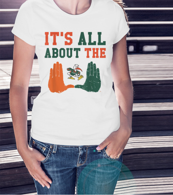 Miami Hurricanes It's All About The U Sebastian Hands T-Shirt