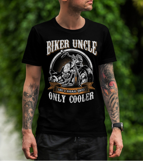 Biker Uncle Like A Normal Uncle Only Cooler Rides Motorcycle T-Shirt
