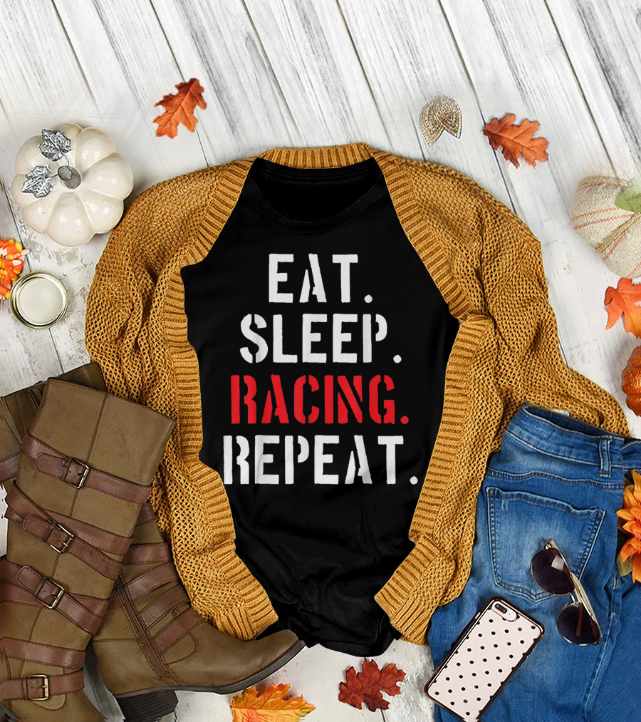 Eat Sleep Racing Repeat T-Shirt