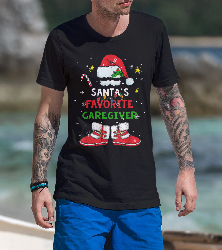 Santa's Favorite Caregiver Christmas Santa Suit Hat Boots Candy Cane Snowflakes T-Shirt