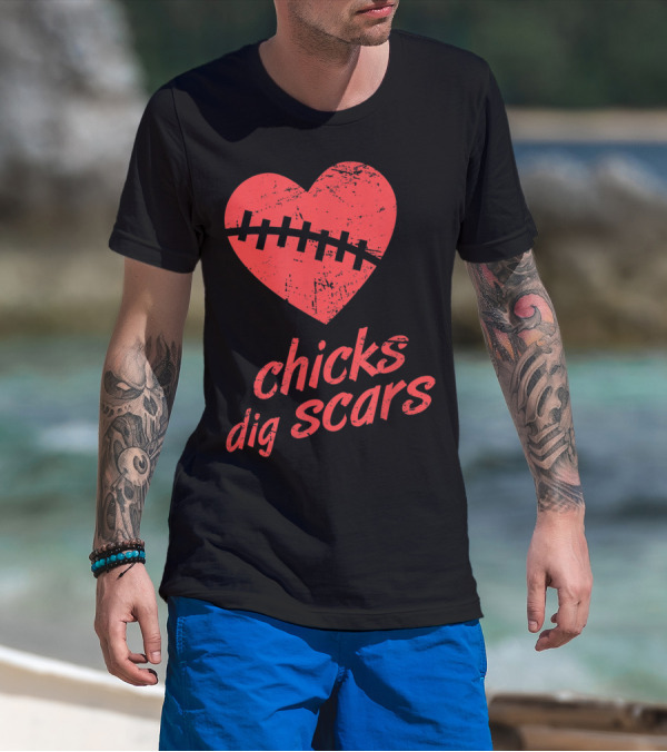 Chicks Dig Scars Heart Surgery Recovery Humor T-Shirt