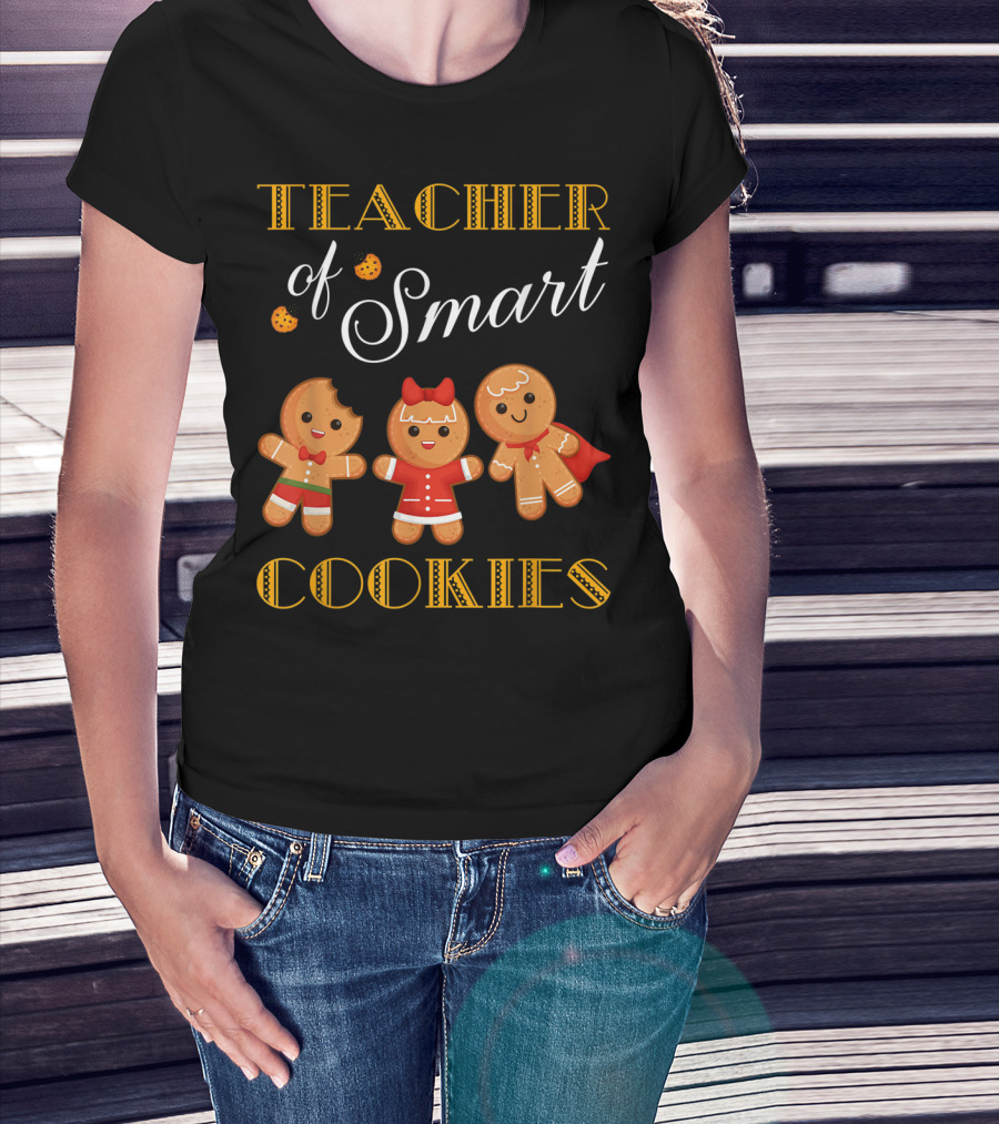 Teacher Of Smart Cookies Christmas Gingerbread Baking Team T-Shirt