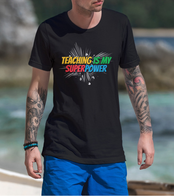 Teaching Is My Superpower Comic Burst T-Shirt
