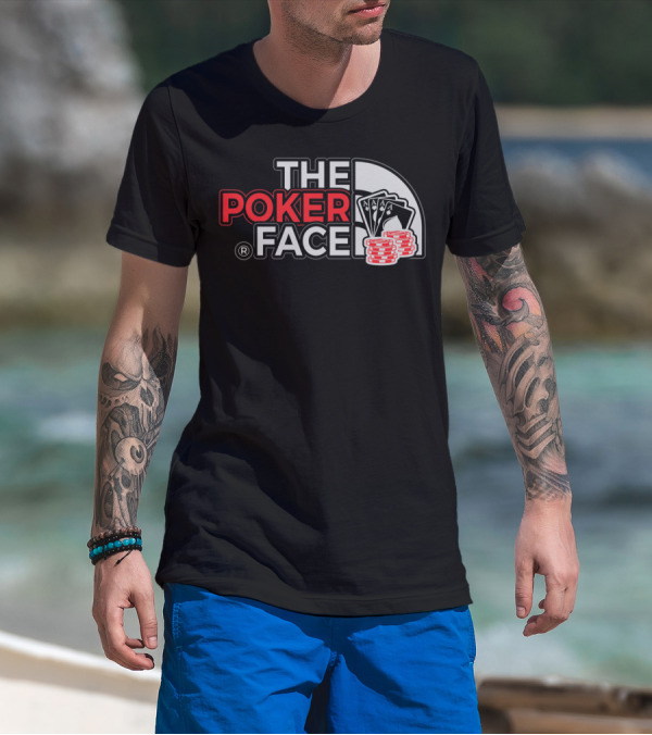 THE POKER FACE Card Player Aces And Chips T-Shirt