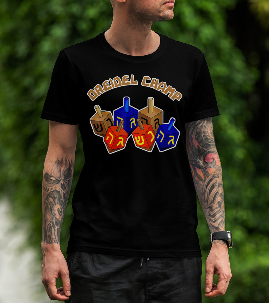 Dreidel Champ Hanukkah Day T-Shirt