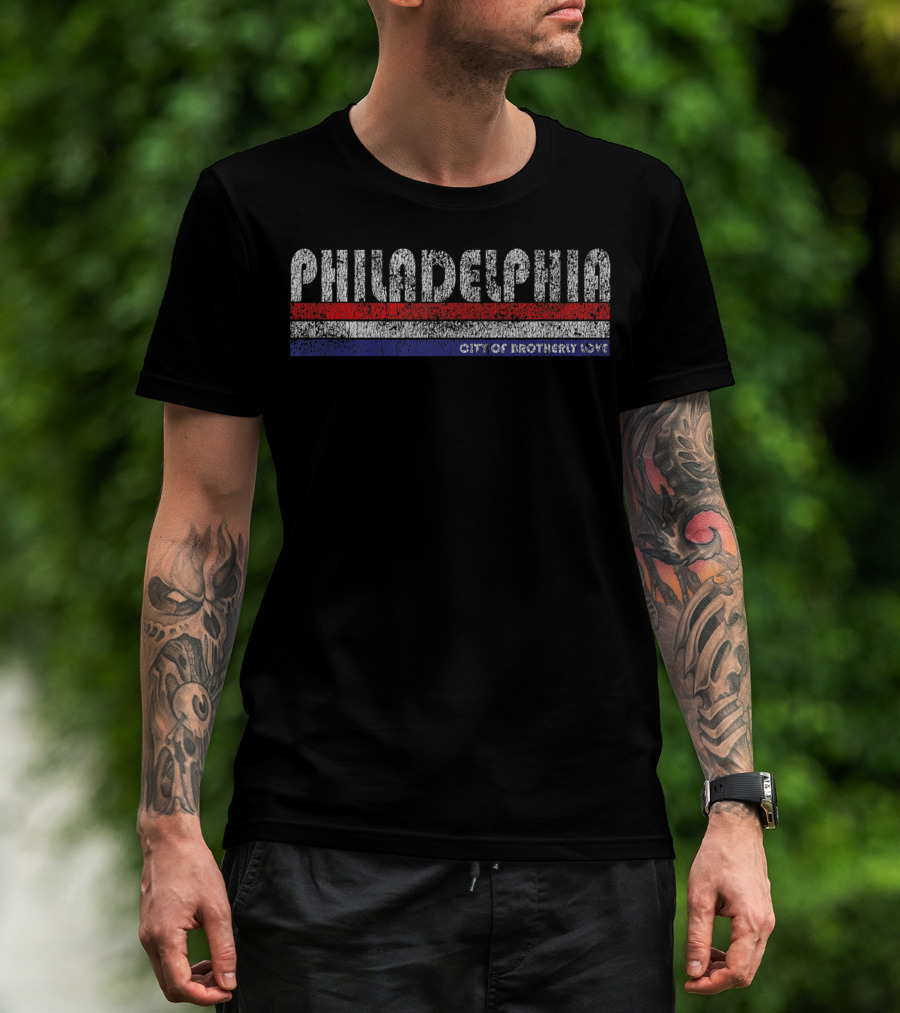 Philadelphia City Of Brotherly Love T-Shirt