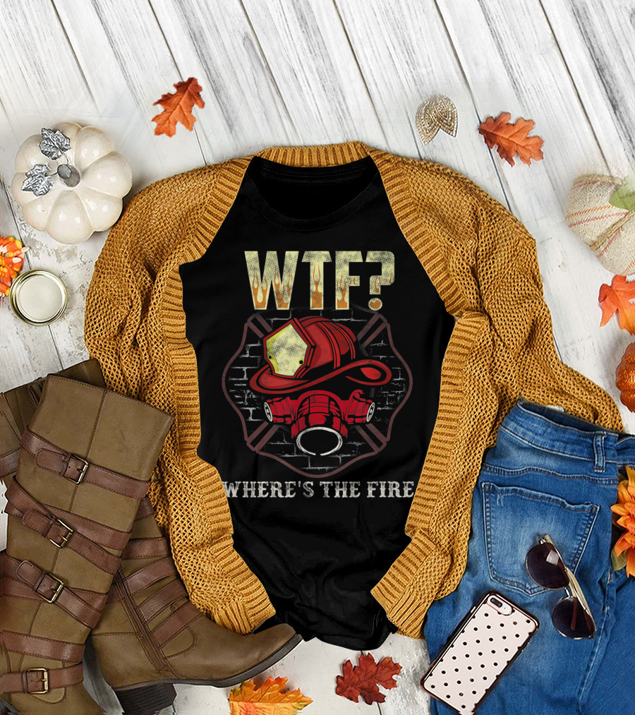 WTF? Firefighter Helmet And Mask Brick Wall Where's The Fire T-Shirt