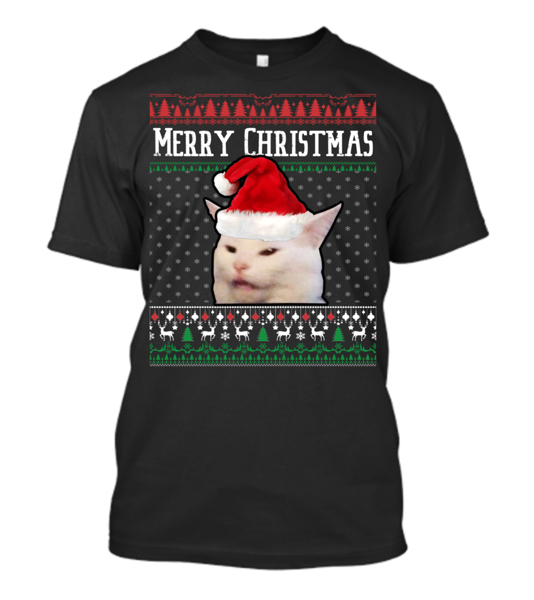 Merry Christmas Woman Yelling At Smudge Cat Santa Hat Holiday T-Shirt