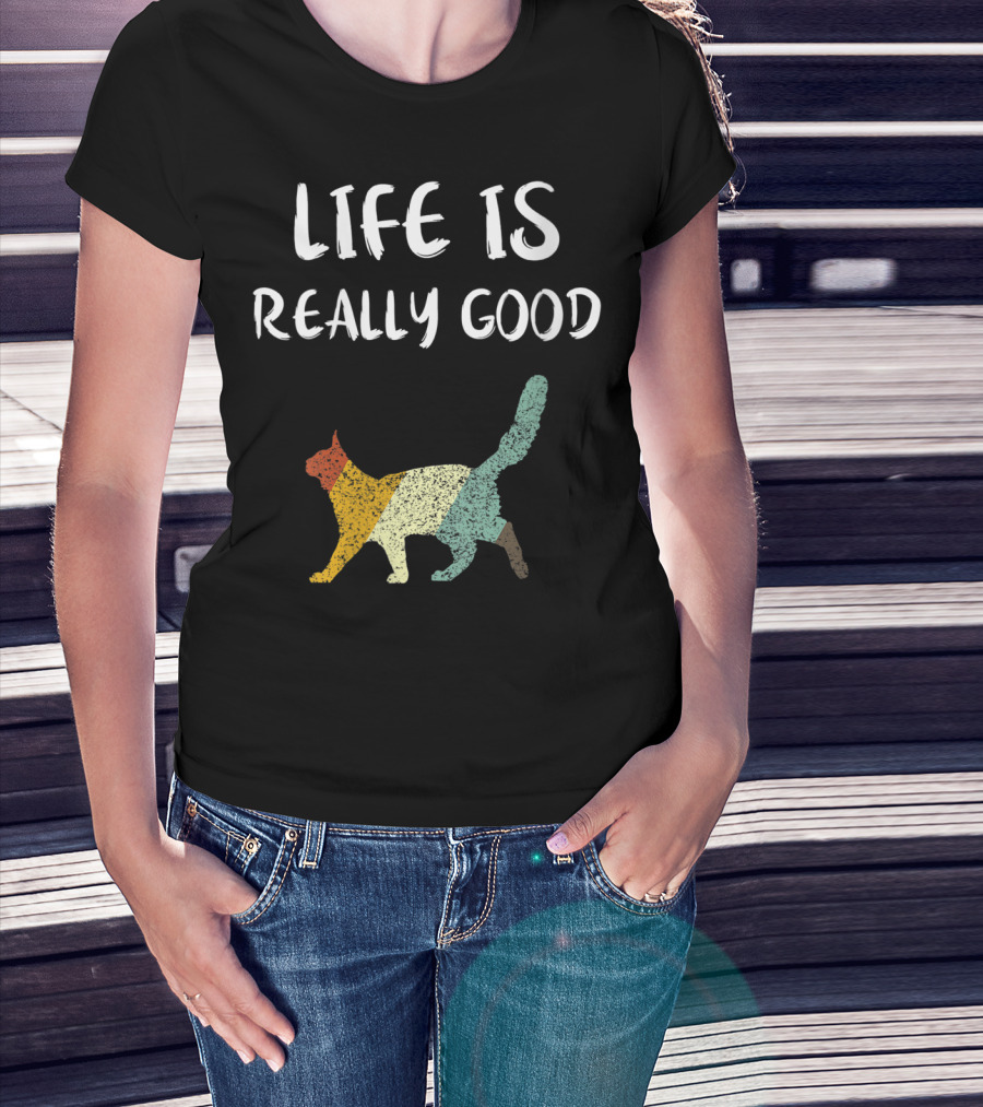Life Is Really Good Vintage Cat Multicolor T-Shirt