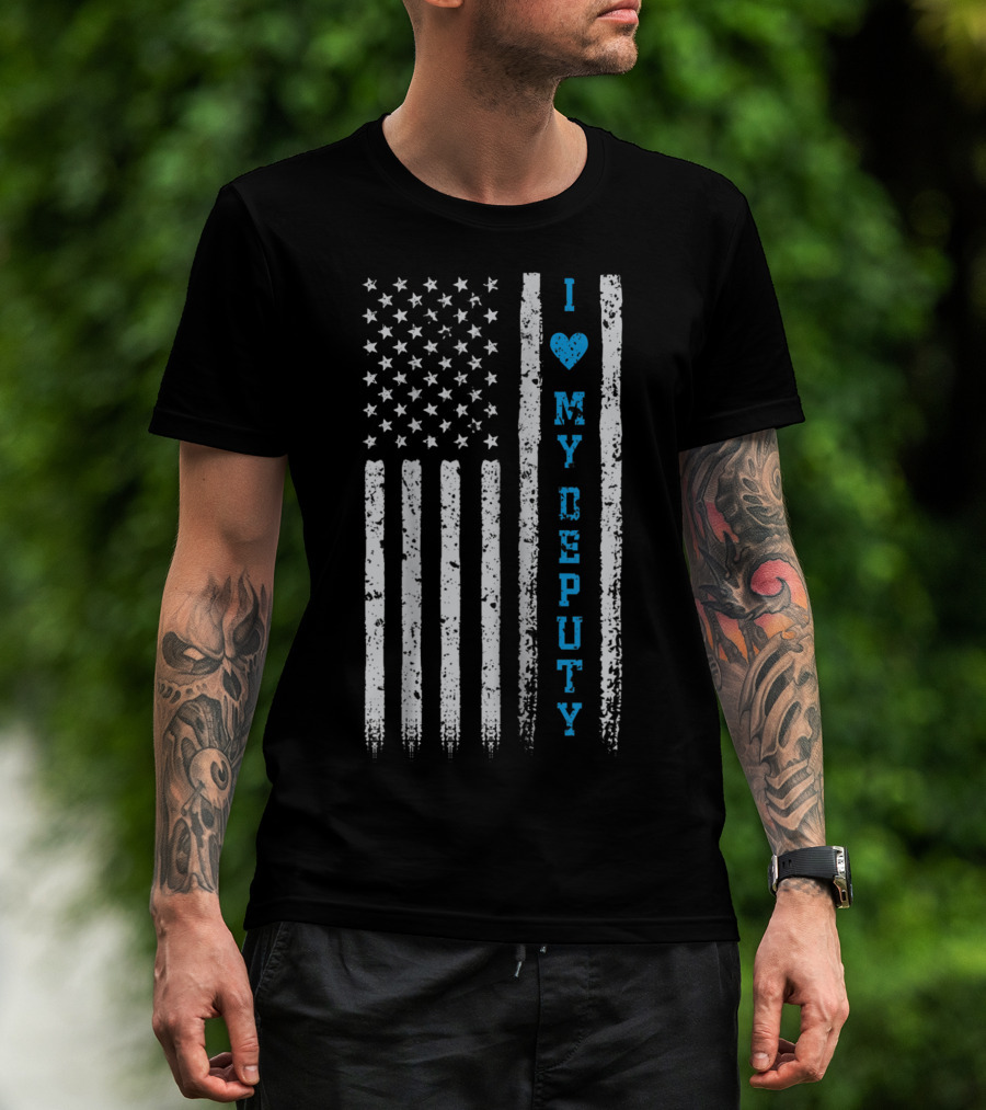 I Love My Deputy Sheriff USA Flag T-Shirt