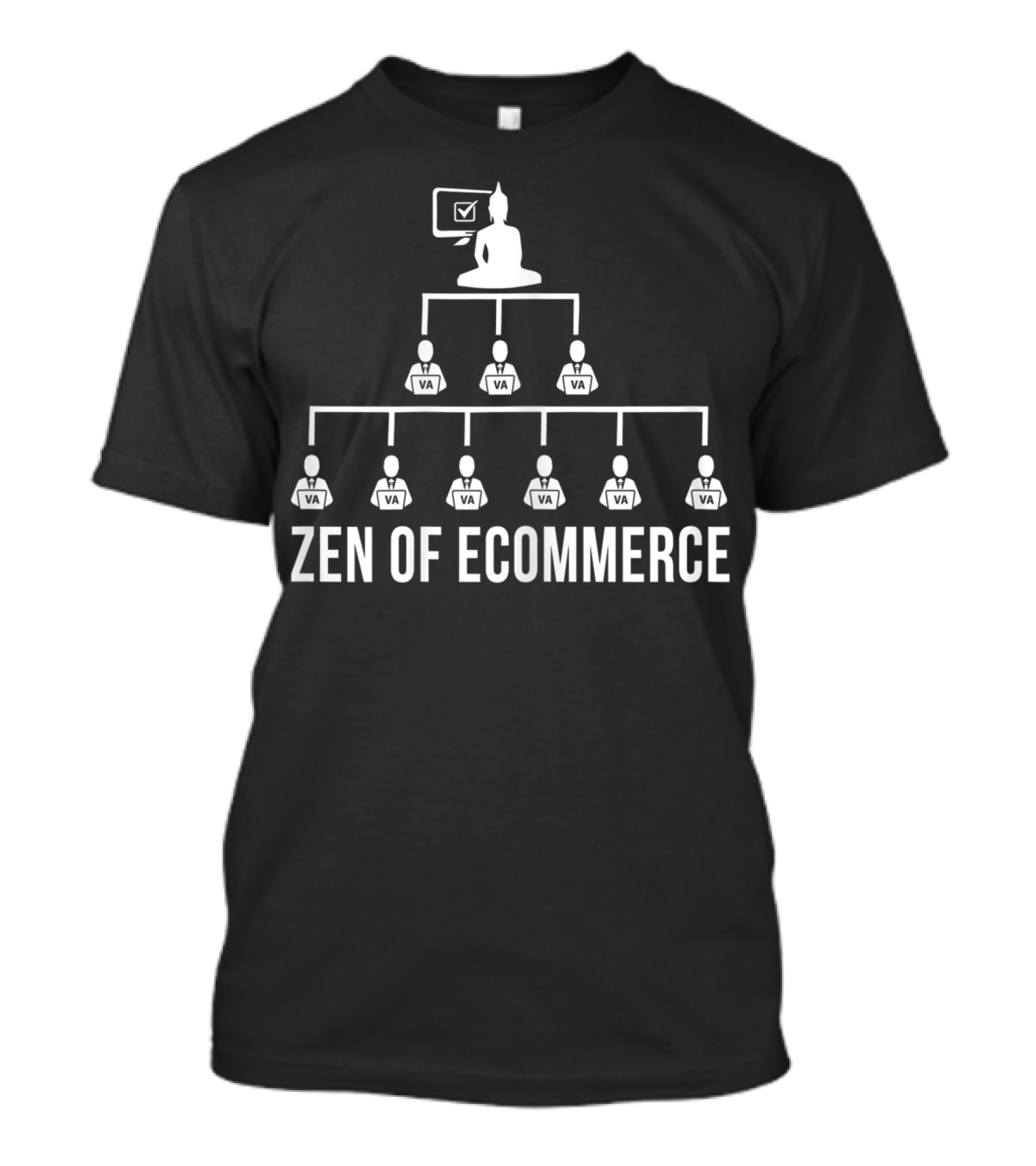 Zen Of Ecommerce VA Hierarchy Buddha Icon Checkmark T-Shirt