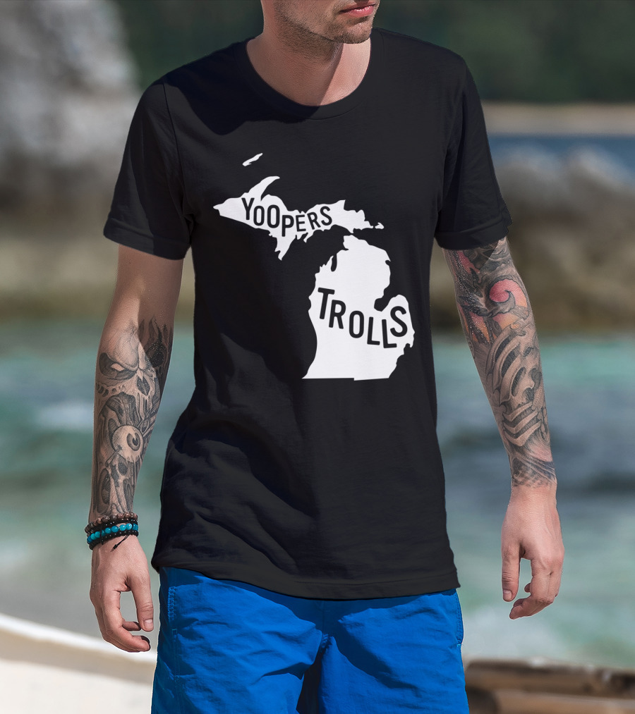 Yoopers Trolls Upper Peninsula Michigan Map T-Shirt