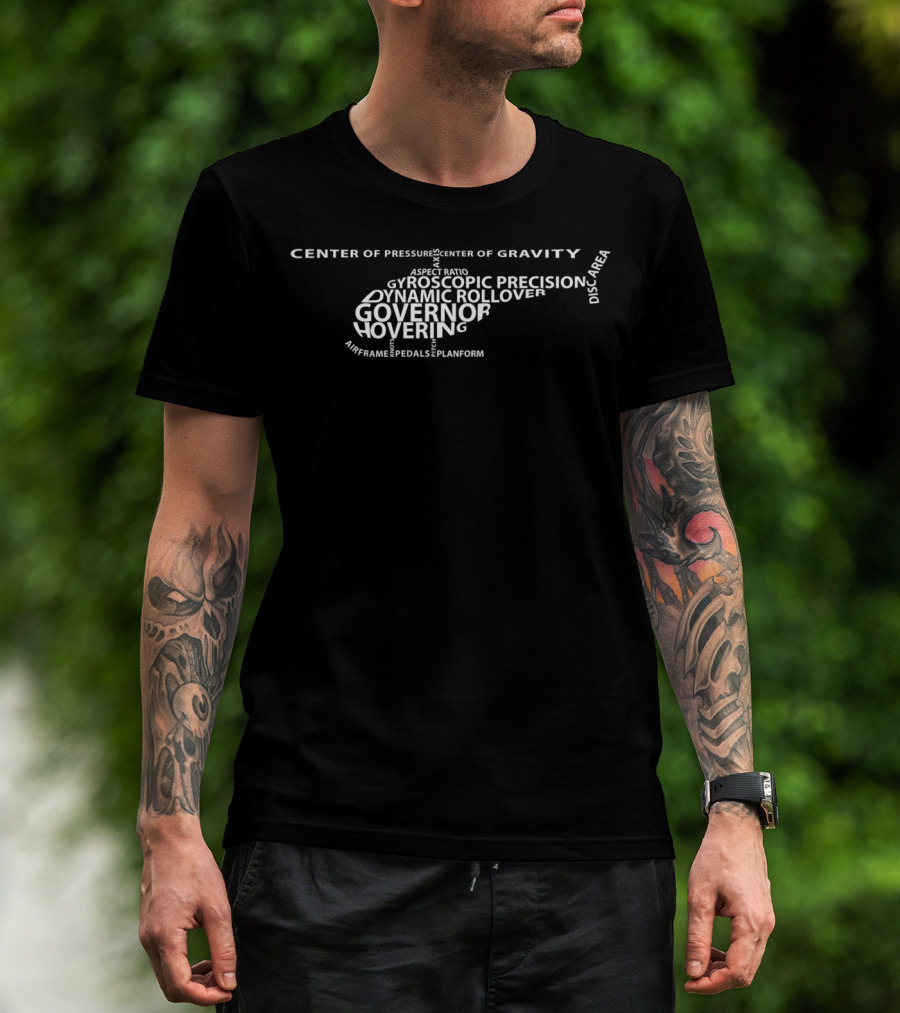Center Of Gravity Gyroscopic Precision Dynamic Rollover Helicopter Terms T-Shirt