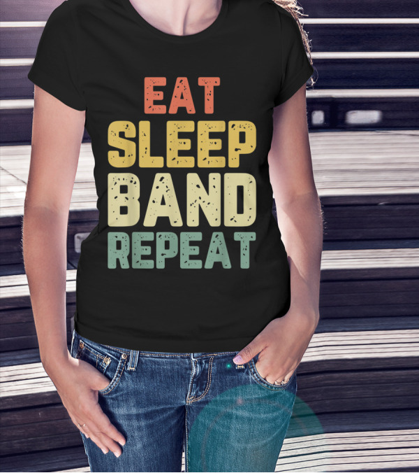 Eat Sleep Band Repeat Marching Funny Director T-Shirt