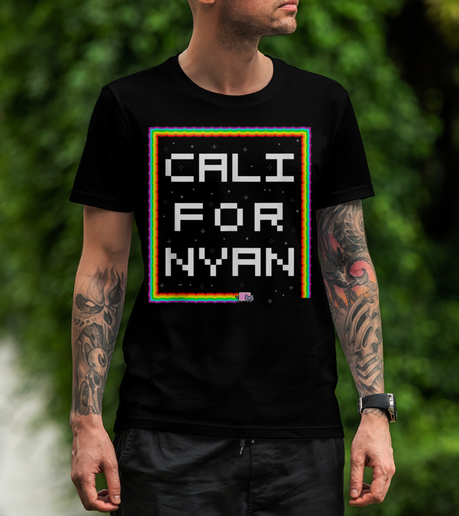 Cali For Nyan Cat Funny Californyan Rainbow Pixel Art By Ohmgd T-Shirt
