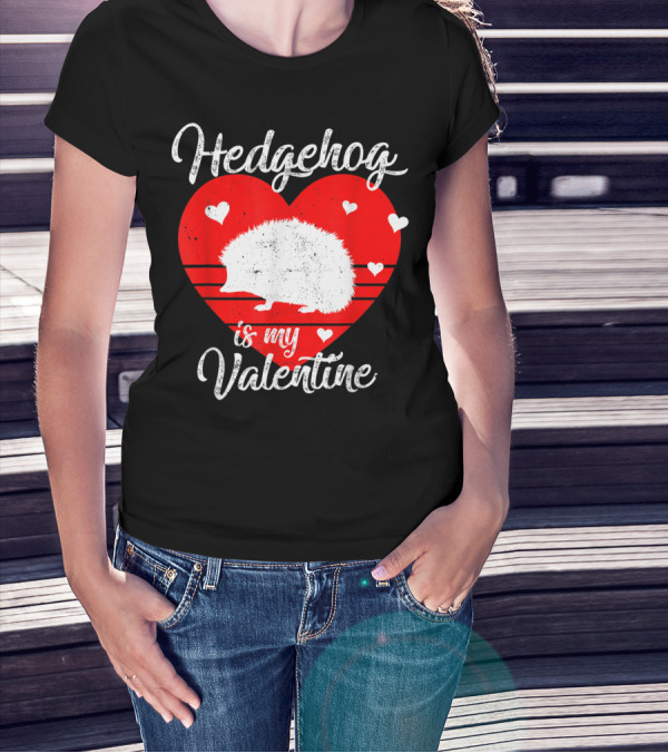 Hedgehog Is My Valentine Heart Silhouette With Small Hearts T-Shirt