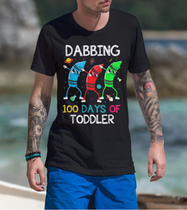 Dabbing 100 Days Of Toddler Crayons With Science And Space Elements T-Shirt