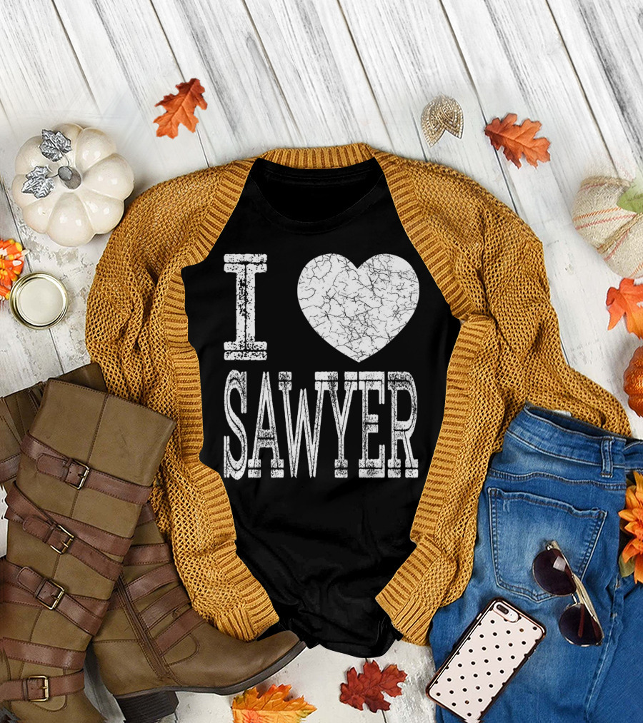 I Love Sawyer Valentine Boyfriend Son Husband Heart T-Shirt