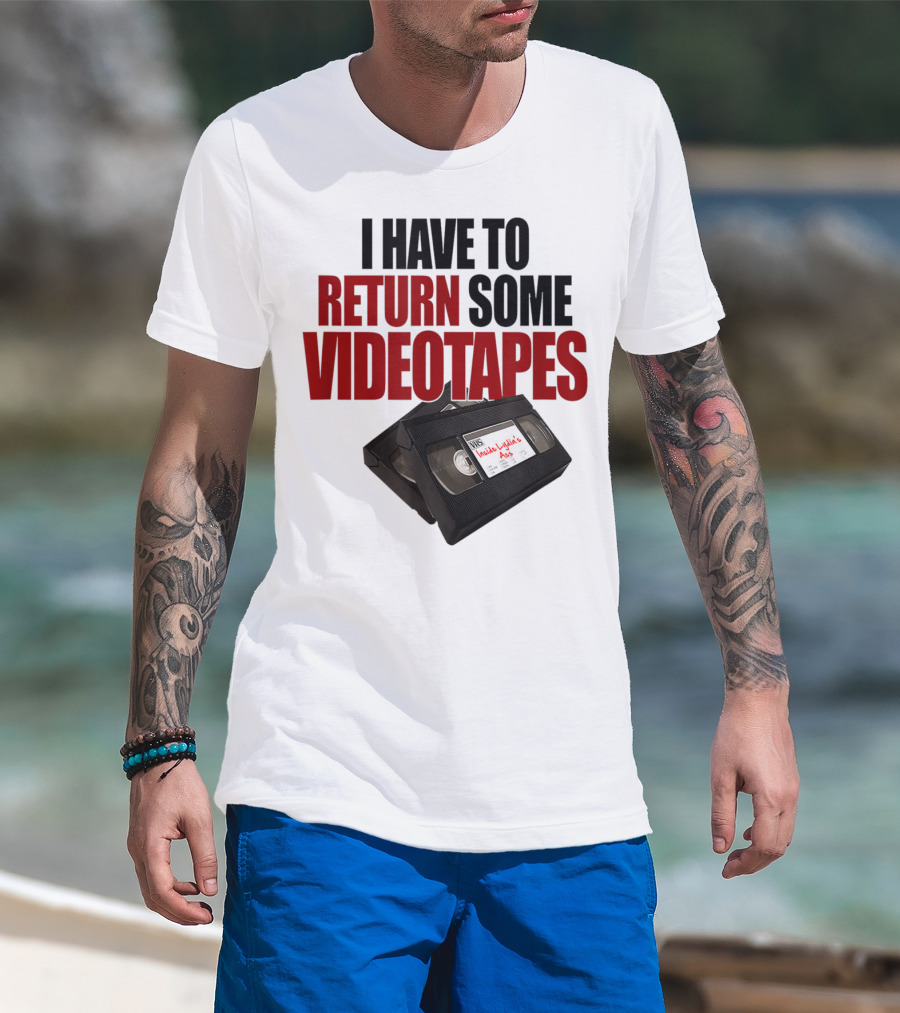 I Have To Return Some Videotapes VHS Mens T-Shirt
