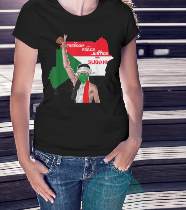 Freedom Peace Justice For Sudan Flag Arabic English Protester T-Shirt