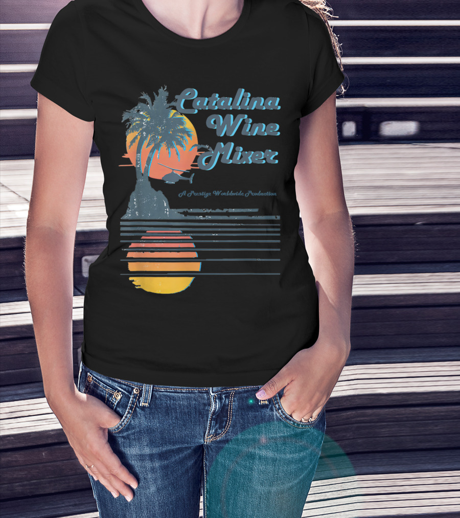 Catalina Wine Mixer A Prestige Worldwide Production T-Shirt