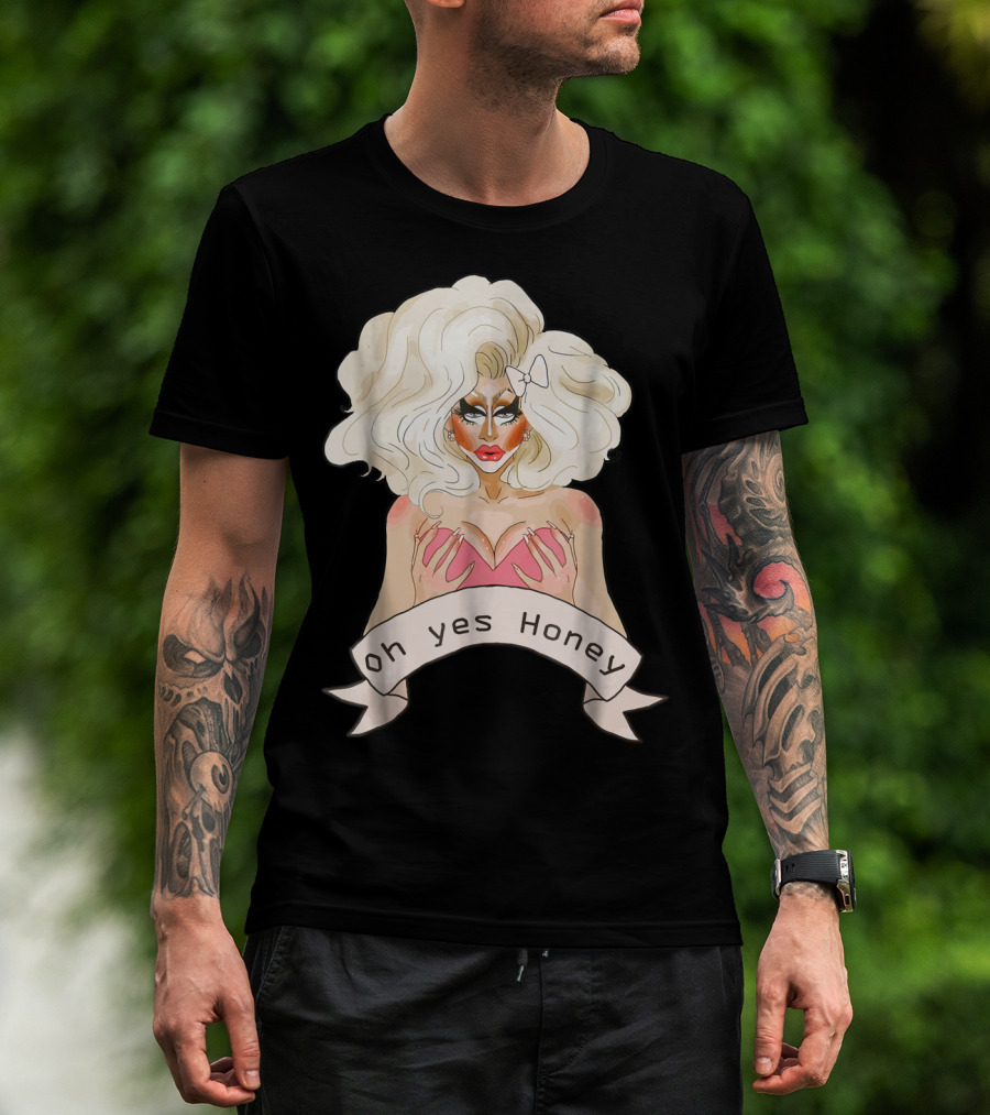 Oh Yes Honey Drag Queen Doll Face T-Shirt