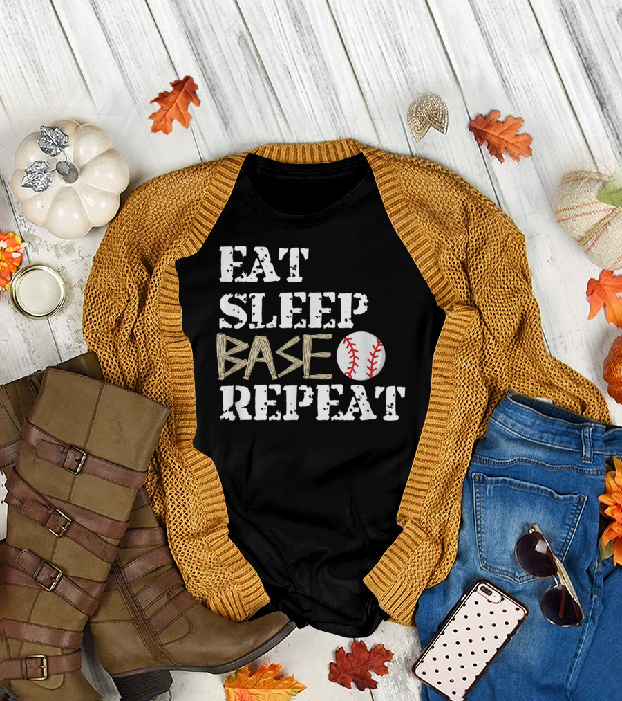 Eat Sleep Base Baseball Repeat for Fans Players T-Shirt
