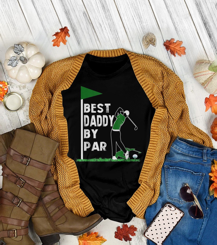 Best Daddy By Par Funny Golf Lover Father's Day T-Shirt