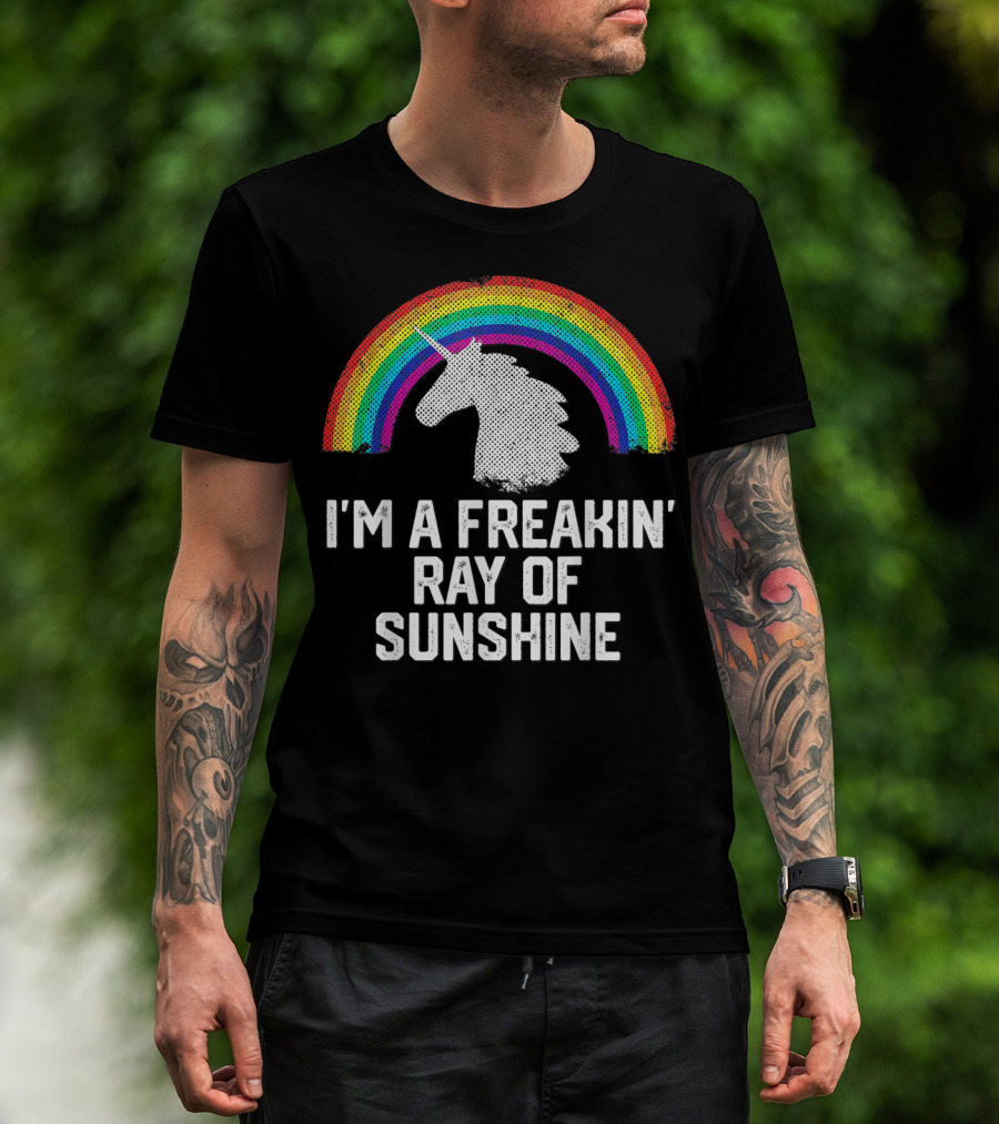 I'm A Freakin' Ray Of Sunshine Funny Rainbow Unicorn Vintage T-Shirt