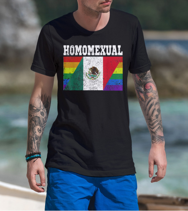 Homomexual Mexican Flag With Rainbow Colors T-Shirt