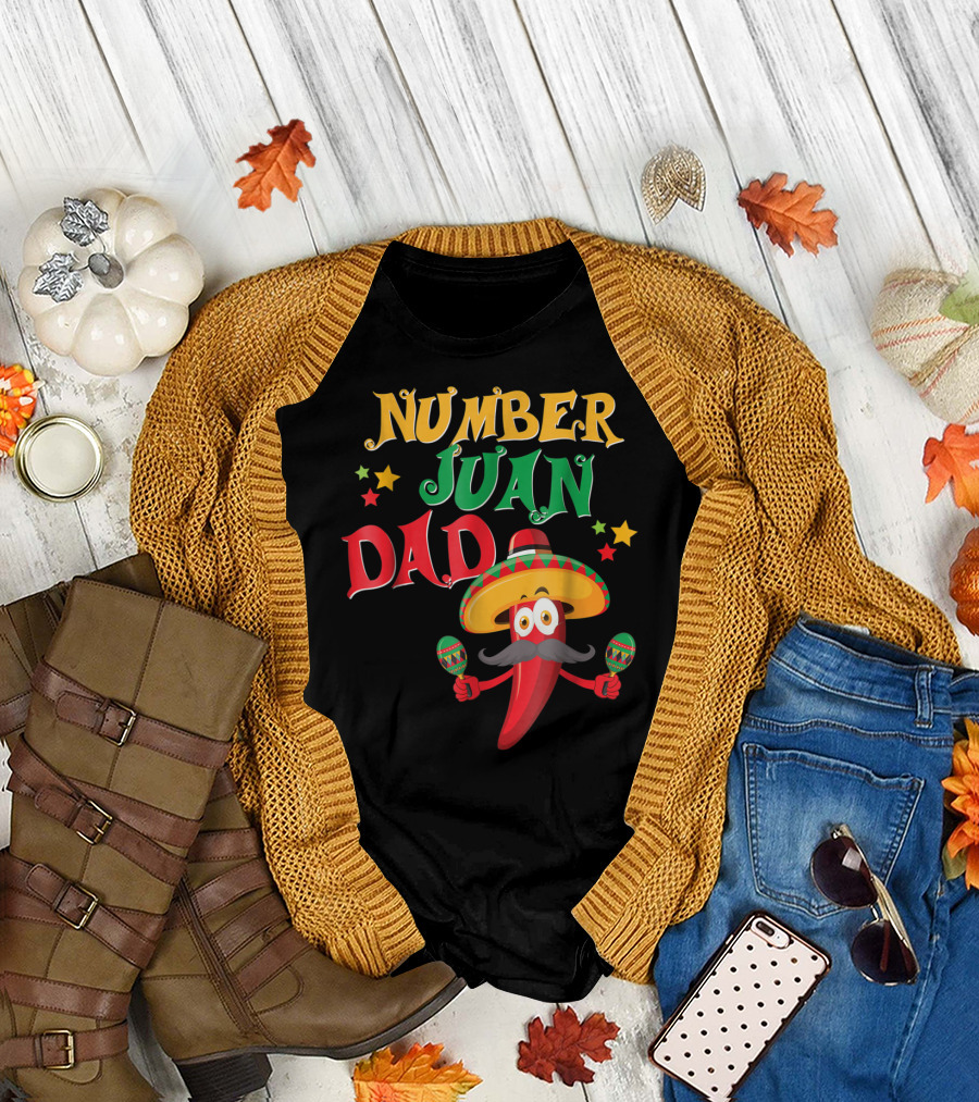 Number Juan Dad Funny Spanish Mexican Pepper Sombrero Maracas T-Shirt