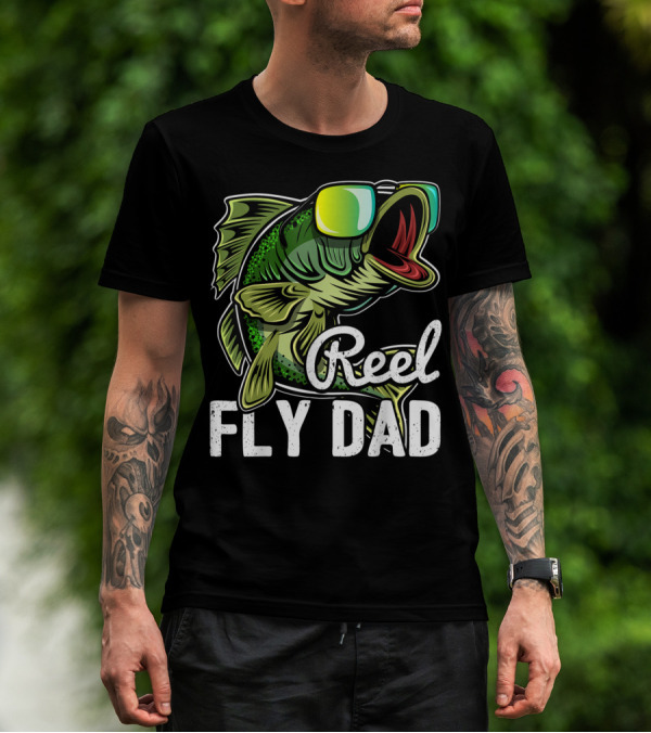 Reel Fly Dad Fishing Sunglasses Bass Fly Fishing T-Shirt